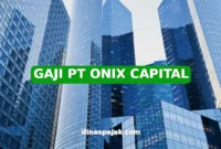 GAJI PT ONIX CAPITAL
