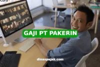GAJI PT PAKERIN