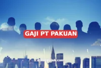 GAJI PT PAKUAN