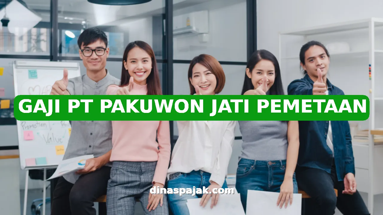 GAJI PT PAKUWON JATI PEMETAAN