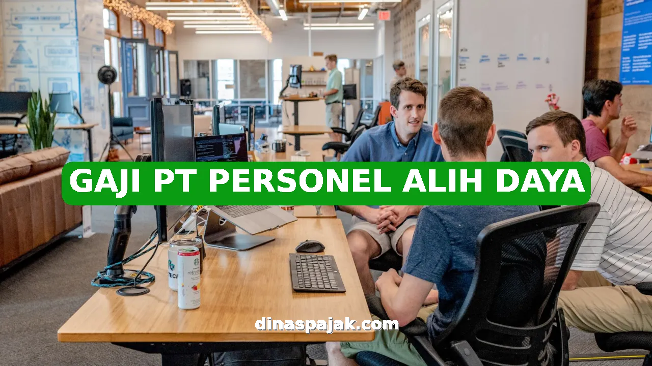 GAJI PT PERSONEL ALIH DAYA