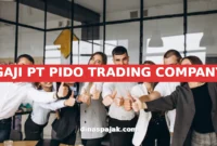 GAJI PT PIDO TRADING COMPANY