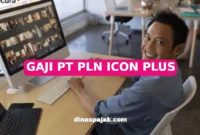 GAJI PT PLN ICON PLUS