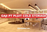 GAJI PT PLUIT COLD STORAGE
