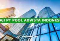 GAJI PT POOL ADVISTA INDONESIA