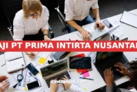 GAJI PT PRIMA INTIRTA NUSANTARA