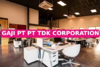 GAJI PT PT TDK CORPORATION
