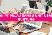 GAJI PT PULAU SAMBU UNIT USAHA GUNTUNG