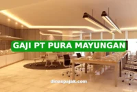 GAJI PT PURA MAYUNGAN