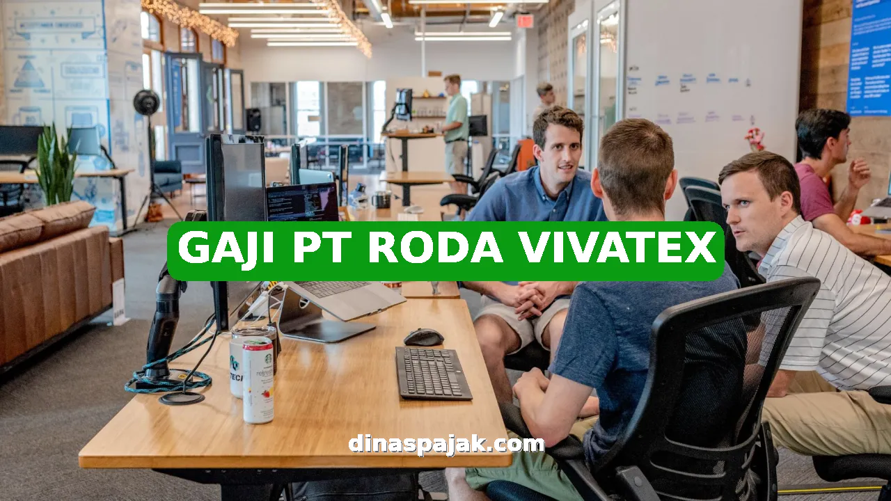 GAJI PT RODA VIVATEX