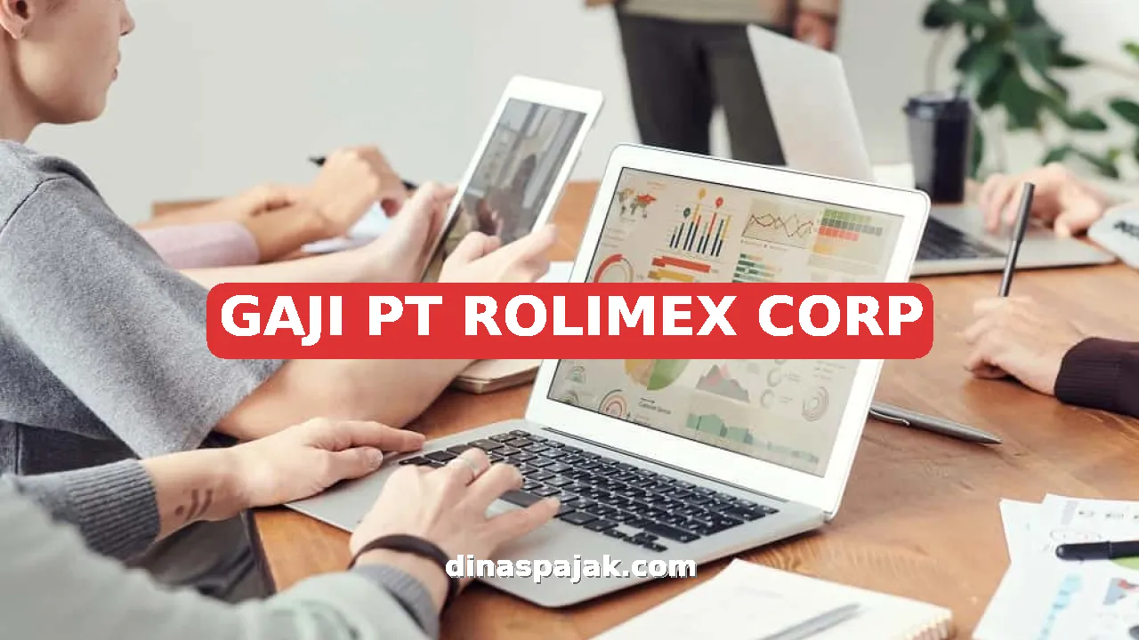 GAJI PT ROLIMEX CORP