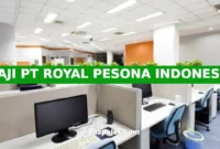 GAJI PT ROYAL PESONA INDONESIA