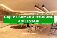 GAJI PT SAMCRO HYOSUNG ADILESTARI
