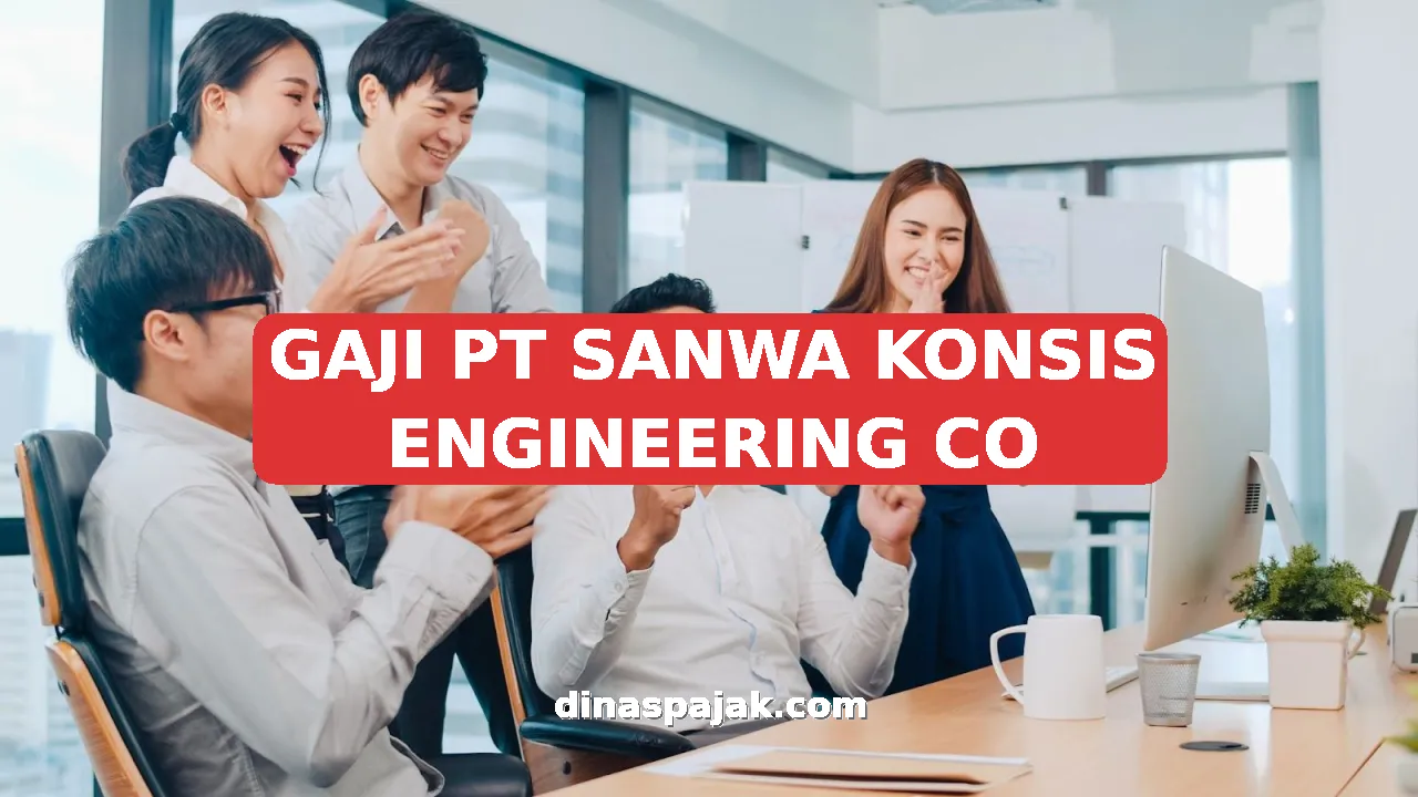 GAJI PT SANWA KONSIS ENGINEERING CO