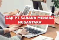 GAJI PT SARANA MENARA NUSANTARA