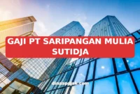 GAJI PT SARIPANGAN MULIA SUTIDJA
