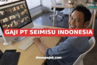 GAJI PT SEIMISU INDONESIA