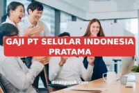 GAJI PT SELULAR INDONESIA PRATAMA