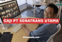 GAJI PT SENATRANS UTAMA