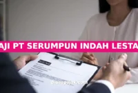 GAJI PT SERUMPUN INDAH LESTARI
