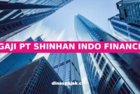 GAJI PT SHINHAN INDO FINANCE