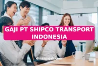 GAJI PT SHIPCO TRANSPORT INDONESIA