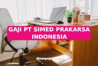 GAJI PT SIMED PRAKARSA INDONESIA