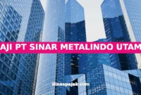 GAJI PT SINAR METALINDO UTAMA