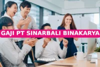 GAJI PT SINARBALI BINAKARYA