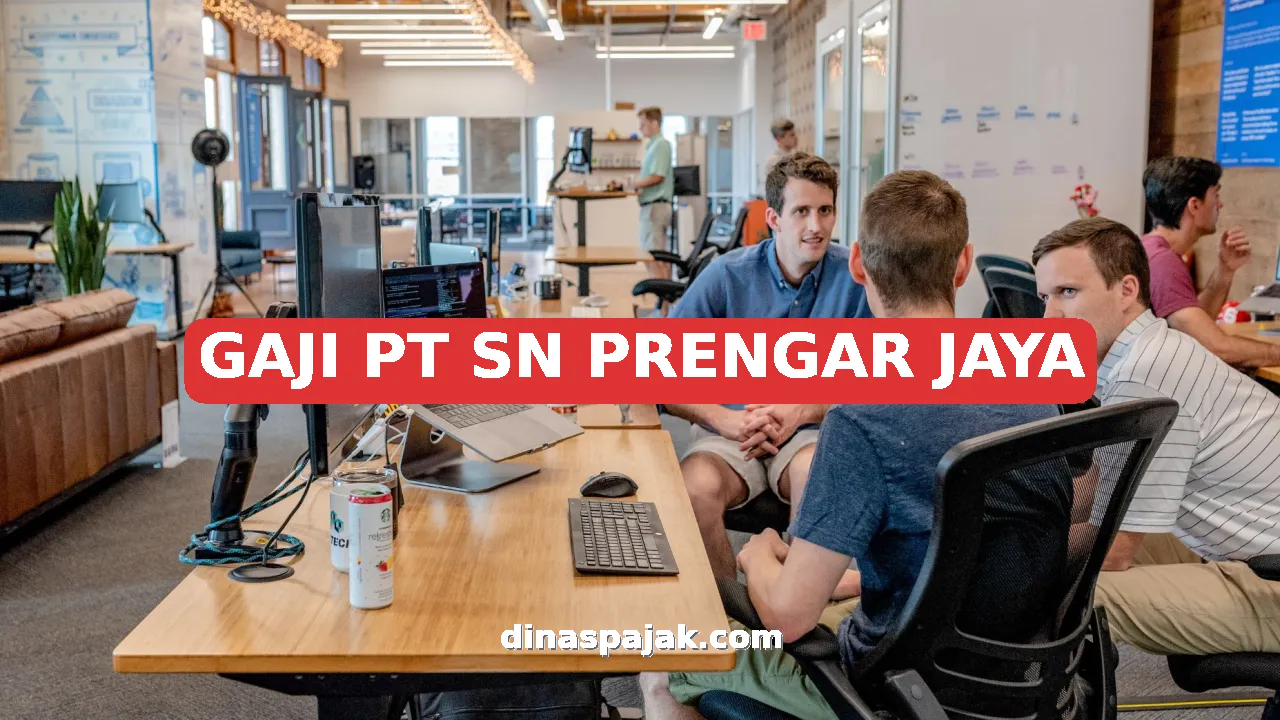 GAJI PT SN PRENGAR JAYA