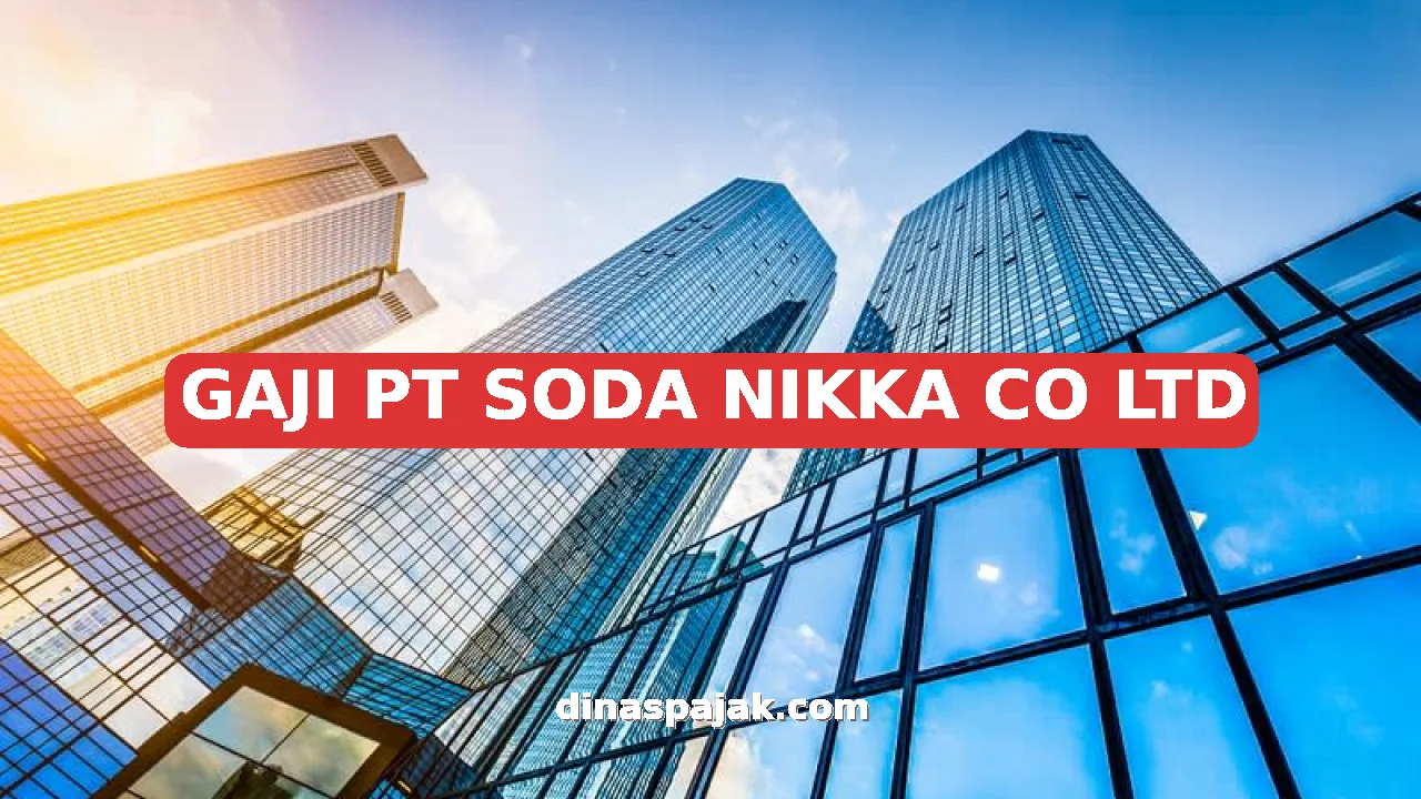 GAJI PT SODA NIKKA CO LTD