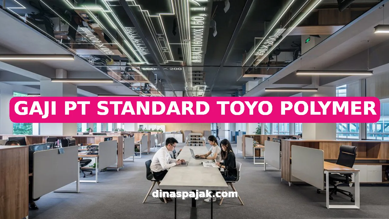 GAJI PT STANDARD TOYO POLYMER