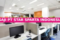GAJI PT STAR SPARTA INDONESIA