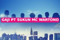 GAJI PT SUKUN MC WARTONO
