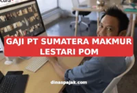 GAJI PT SUMATERA MAKMUR LESTARI POM