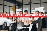 GAJI PT SUNTER LAKESIDE HOTEL