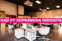 GAJI PT SUPRANUSA INDOGITA