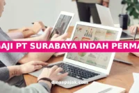 GAJI PT SURABAYA INDAH PERMAI