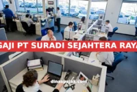 GAJI PT SURADI SEJAHTERA RAYA