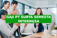 GAJI PT SURYA SEMESTA INTERNUSA