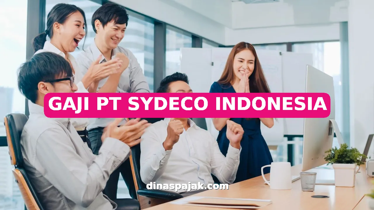GAJI PT SYDECO INDONESIA