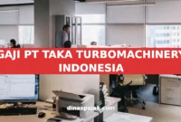 GAJI PT TAKA TURBOMACHINERY INDONESIA