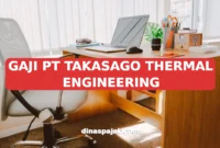 GAJI PT TAKASAGO THERMAL ENGINEERING