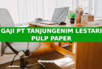 GAJI PT TANJUNGENIM LESTARI PULP PAPER
