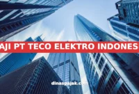 GAJI PT TECO ELEKTRO INDONESIA