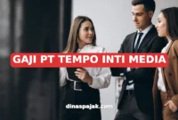 GAJI PT TEMPO INTI MEDIA