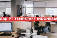 GAJI PT TEMPSTAFF INDONESIA