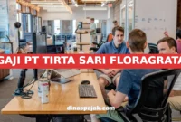 GAJI PT TIRTA SARI FLORAGRATA