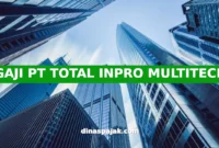 GAJI PT TOTAL INPRO MULTITECH
