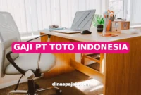 GAJI PT TOTO INDONESIA
